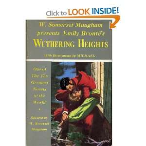   Wuthering Heights Emily Bronte, W. Somerset Maugham, Michael Books