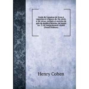   intÃ©gralement rÃ©tabli (French Edition) Henry Cohen Books