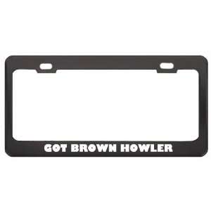 Got Brown Howler Monkey? Animals Pets Black Metal License Plate Frame 