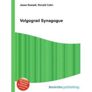  Volgograd Synagogue Ronald Cohn Jesse Russell Books
