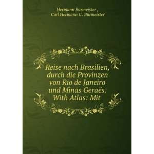   Atlas Mit . Carl Hermann C . Burmeister Hermann Burmeister  Books