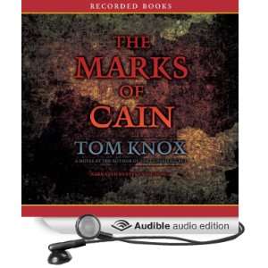  The Marks of Cain (Audible Audio Edition) Tom Knox 
