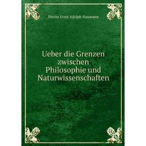   und Naturwissenschaften Moritz Ernst Adolph Naumann Books