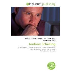  Andrew Schelling (9786134123181) Books