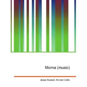  Morna (music): Ronald Cohn Jesse Russell: Books