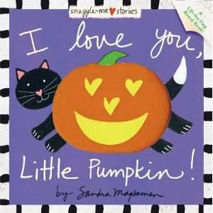 You, Little Pumpkin!   [I LOVE YOU LITTLE PU LIFT FLAP] [Board Books 