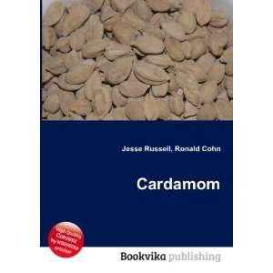  Cardamom Ronald Cohn Jesse Russell Books