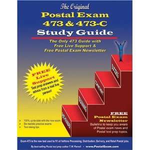   Postal Exam 473 & 473 C Study Guide [Paperback]: T. W. Parnell: Books