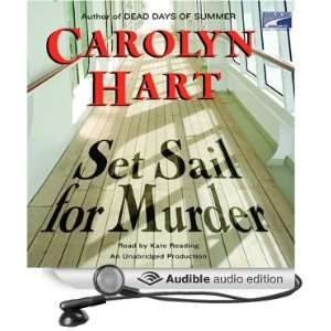   for Murder (Audible Audio Edition): Carolyn Hart, Kate Reading: Books
