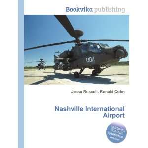  Nashville International Airport Ronald Cohn Jesse Russell Books