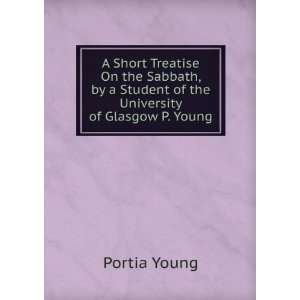   Student of the University of Glasgow P. Young. Portia Young Books