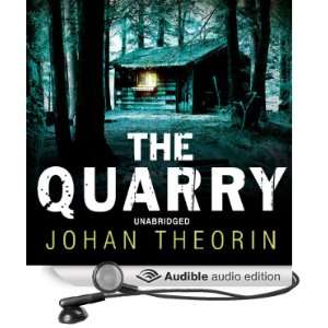   Quarry (Audible Audio Edition) Johan Theorin, Nigel Anthony Books
