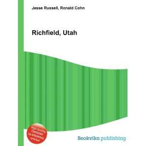  Richfield, Utah Ronald Cohn Jesse Russell Books