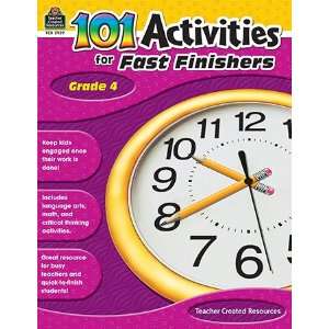  101 Activ for Fast Finishers 4 Teacher Created Resources 