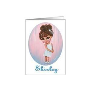  Shirley Girl Birthday or whatever Note Card Card Health 