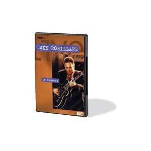  Duke Robillard   In Concert  Live/DVD: Musical Instruments