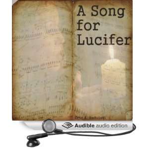   Song for Lucifer (Audible Audio Edition) Eric A. Radulski Books