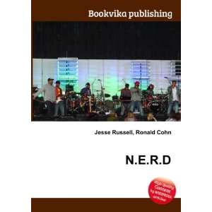  N.E.R.D Ronald Cohn Jesse Russell Books
