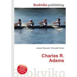  Charles R. Adams Ronald Cohn Jesse Russell Books