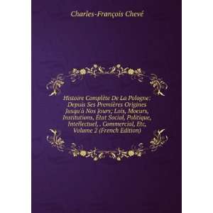   , Etc, Volume 2 (French Edition) Charles FranÃ§ois ChevÃ© Books