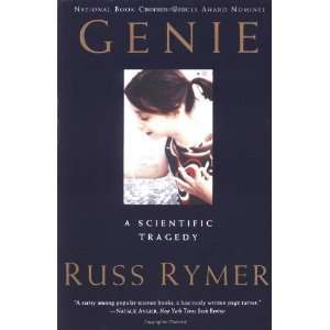  Genie A Scientific Tragedy [Paperback] Russ Rymer Books