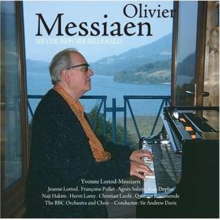  Oliver Messiaen Never Before Released Various Artists 