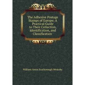   , and Classification . William Amos Scarborough Westoby Books