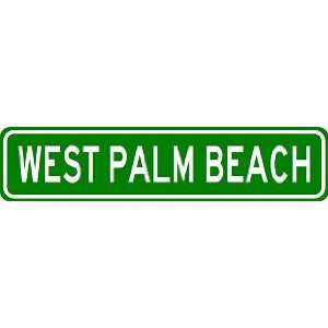  WEST PALM BEACH City Limit Sign   High Quality Aluminum 