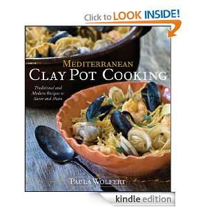 Mediterranean Clay Pot Cooking Traditional and Modern Recipes to 