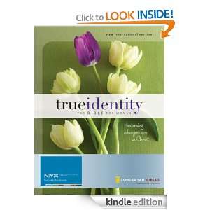 True Identity The Bible for Women (NIV) Becoming Who You Are in 