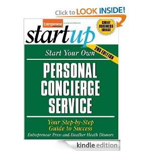 Start Your Own Personal Concierge Service (Entrepreneur Magazines 