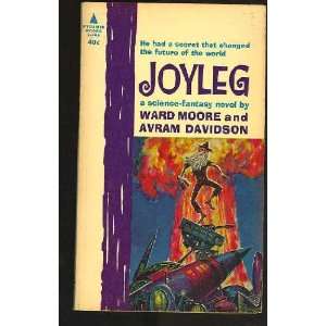  Joyleg (#F 805) Ward Moore, Avram Davidson, Ed Emshwiller Books