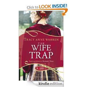 The Wife Trap Tracy Anne Warren  Kindle Store