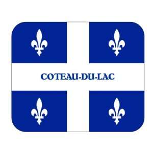   Canadian Province   Quebec, Coteau du Lac Mouse Pad 