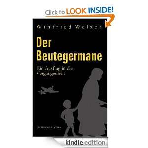   Beutegermane. (German Edition) eBook Winfried Welzer Kindle Store