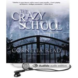  The Crazy School (Audible Audio Edition) Cornelia Read 