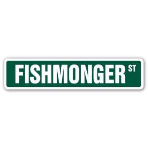 FISHMONGER Street Sign seafood market restaurant fish shellfish fresh