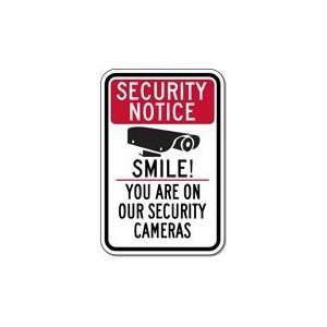   Smile You Are On Our Security Cameras Sign   12x18