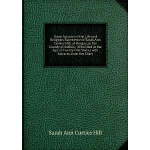  Some Account of the Life and Religious Experience of Sarah 