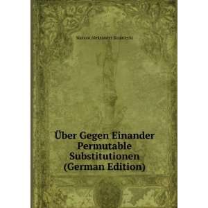   Substitutionen (German Edition) Maryan Aleksander Baraniecki Books