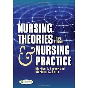  Nursing Theories and Nursing Practice [Paperback]: Dr 