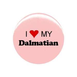  1 Dog I Love My Dalmatian Button/Pin 