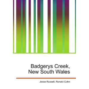    Badgerys Creek, New South Wales: Ronald Cohn Jesse Russell: Books