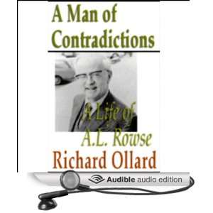  A Man of Contradictions A Life of A. L. Rowse (Audible 