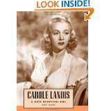 Carole Landis: A Most Beautiful Girl (Hollywood Legends) by Eric 