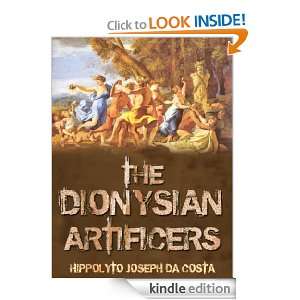 The Dionysian Artificers Hippolyto Joseph da Costa  