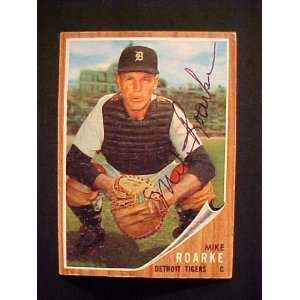  Mike Roarke Detroit Tigers #87 1962 Topps Autographed 