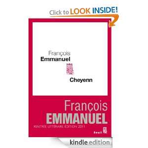 Cheyenn (Cadre rouge) (French Edition) François Emmanuel  