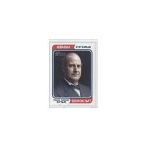  Topps American Heritage #79   William Jennings Bryan 