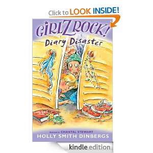 Girlz Rock Diary Disasters Holly Smith Dinbergs  Kindle 